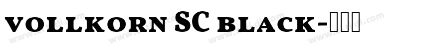 vollkorn SC black字体转换